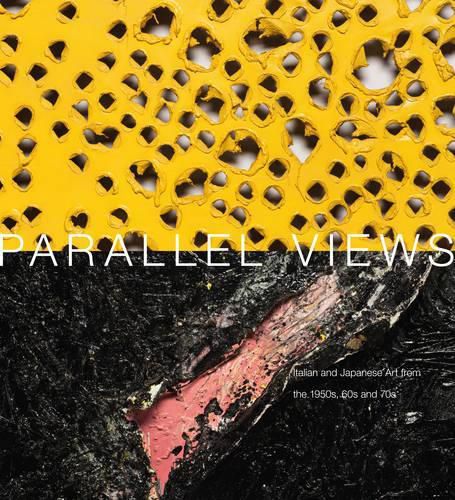 Parallel Views: Italian and Japanese Art from the 1950s, 60s and