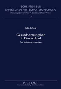 Cover image for Gesundheitsausgaben in Deutschland: Eine Kointegrationsanalyse