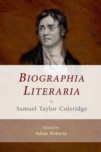 Cover image for Biographia Literaria by Samuel Taylor Coleridge