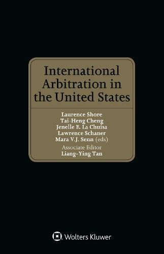 International Arbitration in the United States