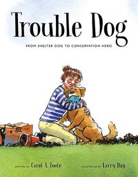 Cover image for Trouble Dog