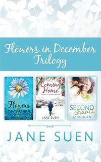 Cover image for Flowers in December Trilogy: Flowers in December, Coming Home, Second Chance