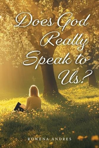 Cover image for Does God Really Speak to Us?