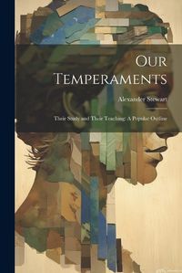 Cover image for Our Temperaments