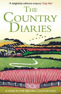 Cover image for The Country Diaries: A Year in the British Countryside