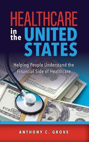 Cover image for Healthcare in the United States
