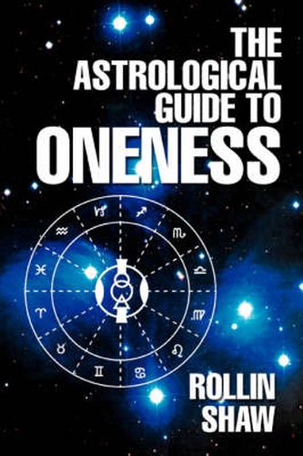 Cover image for The Astrological Guide to Oneness