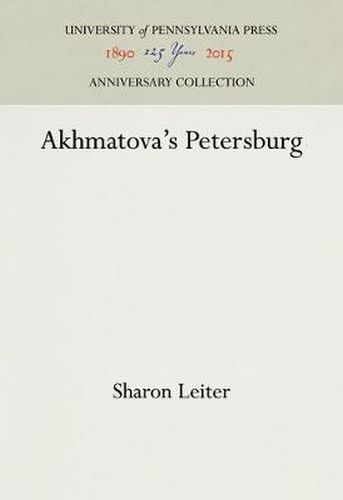 Cover image for Akhmatova's Petersburg