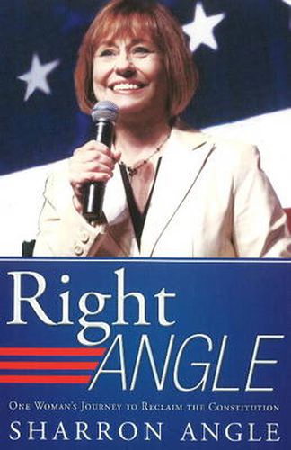 Cover image for Right Angle: One Woman's Journey to Reclaim the Constitution