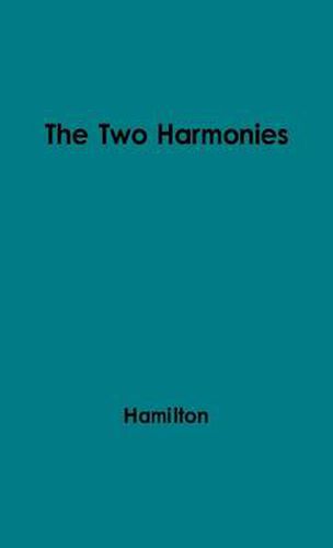 Cover image for The Two Harmonies: Poetry and Prose in the Seventeenth Century