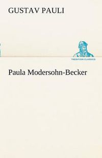 Cover image for Paula Modersohn-Becker