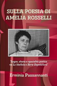 Cover image for Sulla Poesia Di Amelia Rosselli