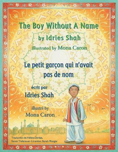 The Boy Without a Name -- Le petit garcon qui n'avait pas de nom: English-French Edition