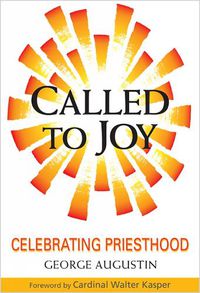 Cover image for Called to Joy: Celebrating Priesthood