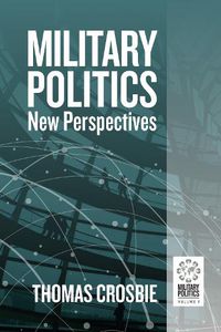 Cover image for Military Politics