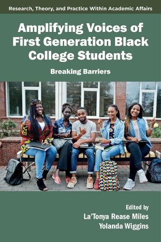 Cover image for Amplifying Voices of First Generation Black College Students