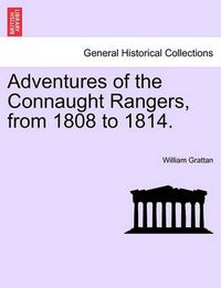 Cover image for Adventures of the Connaught Rangers, from 1808 to 1814. Vol. II.