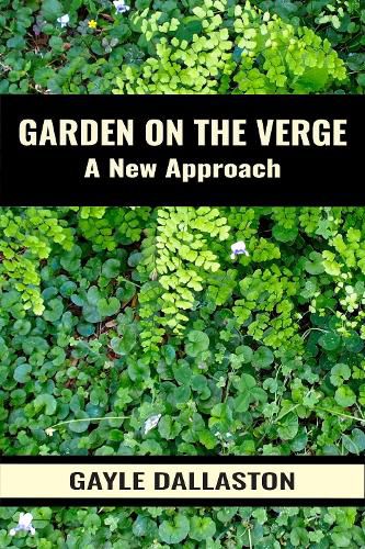 Cover image for Garden On The Verge