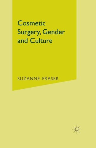 Cover image for Cosmetic Surgery, Gender and Culture