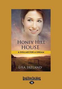 Cover image for Honey Hill House LARGE PRINT