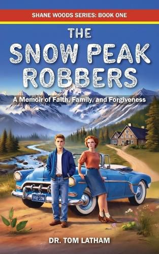 Cover image for The Snow Peak Robbers