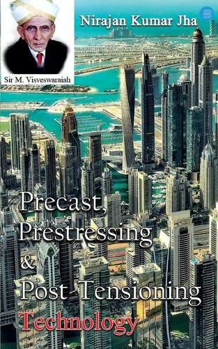 Cover image for Precast Prestressing & Post Tensioning Technology