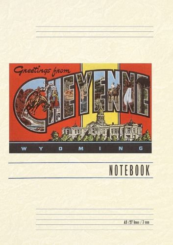 Cover image for Vintage Lined Notebook Greetings from Cheyenne, Wyoming