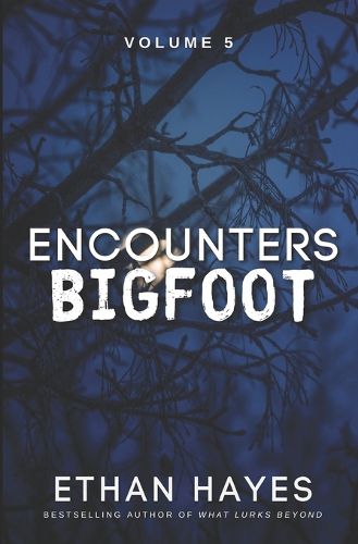 Cover image for Encounters Bigfoot