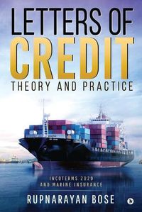 Cover image for Letters of Credit: Theory and Practice