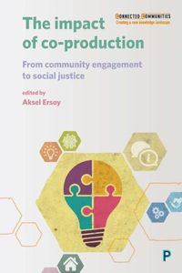 Cover image for The Impact of Co-production: From Community Engagement to Social Justice