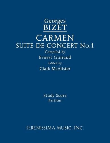 Carmen Suite de Concert No.1: Study score