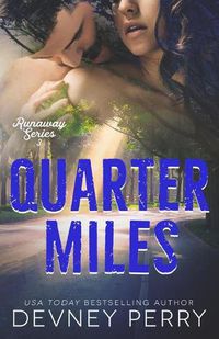 Cover image for Quarter Miles