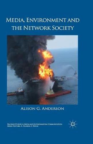 Cover image for Media, Environment and the Network Society