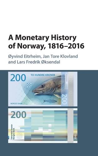 Cover image for A Monetary History of Norway, 1816-2016