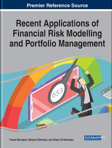 Cover image for Recent Applications of Financial Risk Modelling and Portfolio Management