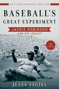 Cover image for Baseball's Great Experiment: Jackie Robinson and His Legacy