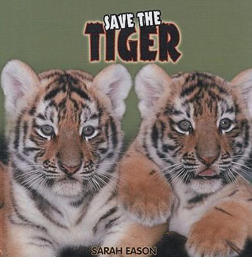 Save the Tiger