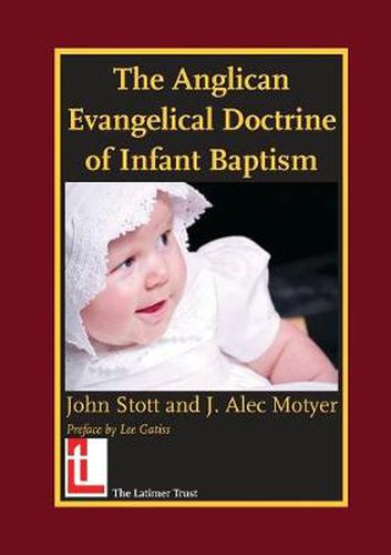 Cover image for The Anglican Evangelical Doctrine of Infant Baptism