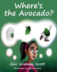 Cover image for Where's the Avocado