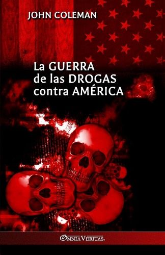 Cover image for La guerra de las drogas contra America