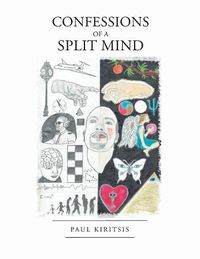 Cover image for Confessions of a Split Mind