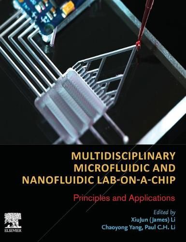 Multidisciplinary Microfluidic and Nanofluidic Lab-on-a-Chip: Principles and Applications