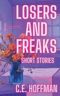 Cover image for Losers and Freaks