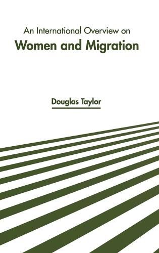 Cover image for An International Overview on Women and Migration