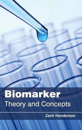Cover image for Biomarker: Theory and Concepts