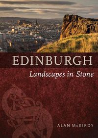 Cover image for Edinburgh: Landscapes in Stone