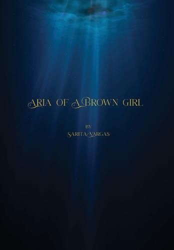 Cover image for Aria of a Brown Girl