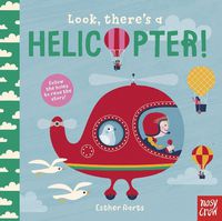 Cover image for Look, There's a Helicopter!