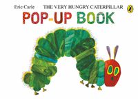 Cover image for The Very Hungry Caterpillar: A Pop-Up Book