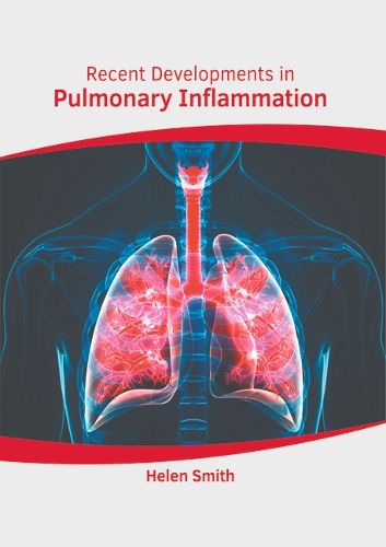 Cover image for Recent Developments in Pulmonary Inflammation